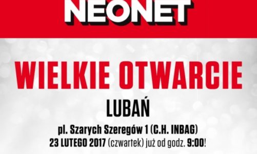 Wielkie Otwarcie NEONET w Lubaniu