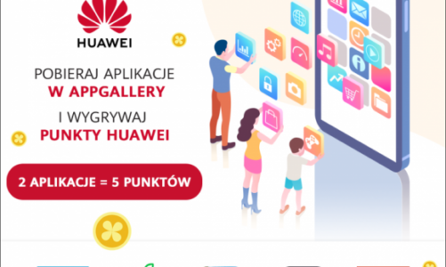 Nowe aplikacje w akcji „Pobieraj i wygrywaj” od Huawei – do zdobycia Punkty