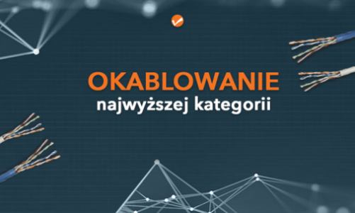 Okablowanie sieciowe najwyższej kategorii