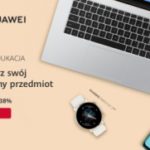 Atrakcyjna oferta na huawei.pl z okazji rozpoczęcia szkoły