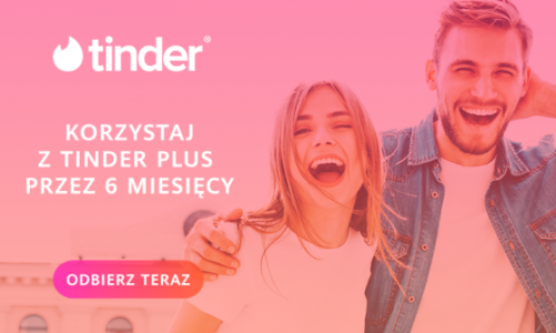 Tinder Plus za darmo przez pół roku za pobranie aplikacji z Huawei AppGallery